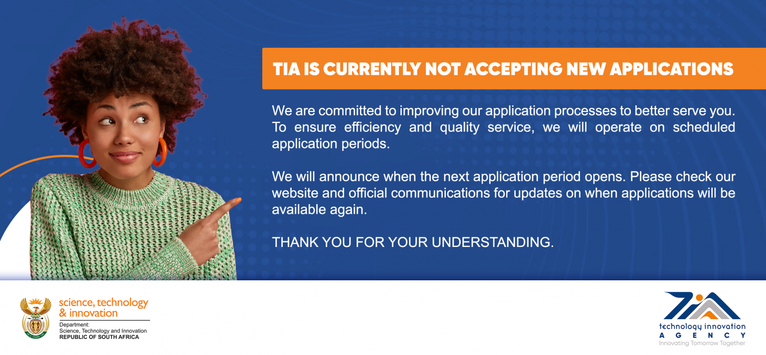 Applications Closed - Technology Innovation Agency